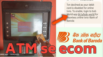 Txn declined as your debit card is disabled for this channel| Bank of Baroda e commerce login to bob