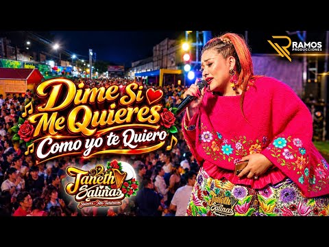 Dime Que Me Amas - Janeth Salinas / Primicia 2026