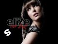 eliZe - Hot Stuff [Hardwell Sunrise Mix]