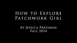 How to Explore "Patchwork Girl" Wealth