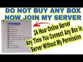 DO NOT BUY ANY BOX NOW JOIN MY SERVER ALL IN ONE