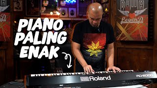 PIANO PALING ENAK | ROLAND RD 2000