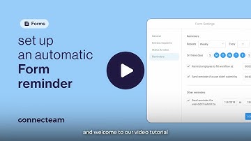 Connecteam | Forms | How to Set Up Form Reminders