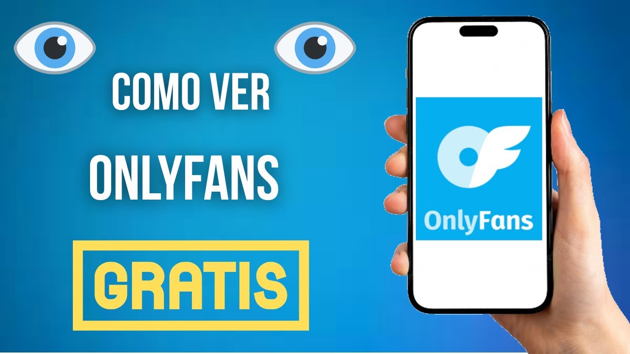 Como Ver Onlyfans Gratis (2025)