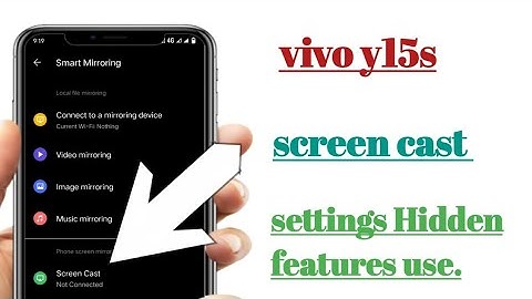 Vivo y15s how to screen cast settings Hidden features use.