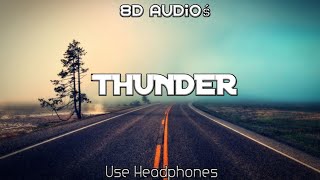 THUNDER - Dan Reynolds Daniel Wayne and Ben MCKee