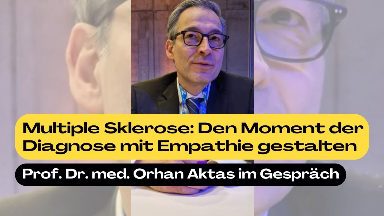 Empathie bei MS-Diagnose: Prof. Dr. med. Orhan Aktas im Gespräch | DGN-Kongress 2023