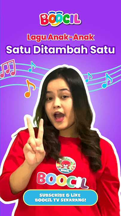 Satu Di Tambah Satu | Lagu Berhitung Anak TK dan PAUD #boocil