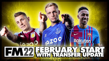 How to start your FM22 save in February with real results and transfers