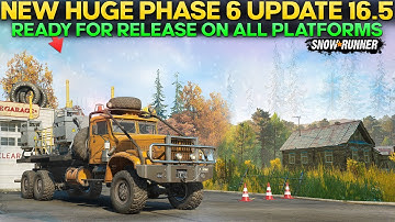 New Huge Phase 6 Update Ready For Release on All Platforms in SnowRunner Everything You Need to Know