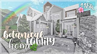 ୨୧ ˚ Bloxburg : : Botanical Family Home🌿🌸