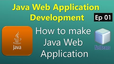 How to make Java Web Application using NetBeans | Java Web Development Tutorial #Ep01