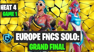 Fortnite FNCS SOLO EU Grand Final Heat 4 Game 1 Highlights