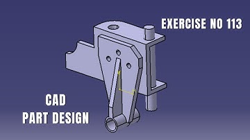 CAD Design Exercise 113 | Catia v5 tutorial exercise I Part Design | CATIA Design | Solidworks