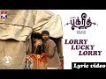 Lorry Lucky Lorry Lyrical Video | Vikranth | Vasundhara | D.Imman | Ashwin Sharma | Gnanakaravel