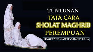 TATA CARA SHOLAT MAGHRIB LENGKAP-DENGAN TEKS DAN PERAGA screenshot 5