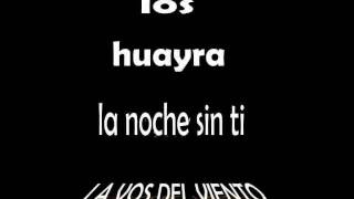 Los Huayra "la noche sin ti" chords