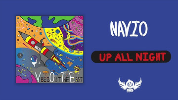 Navio - Up All Night