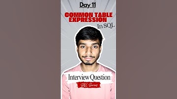 Day 11 Of SQL Interview Question Series | CTE Explained | #sql  #interviewquestions #shorts