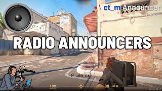 Counter Strike 2 Radio Announcers