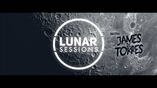 Lunar Sessions 102 (With James de Torres) 16.05.2023