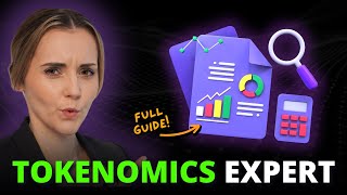 My COMPLETE Crypto Tokenomics Guide 2024 🧠 | (Tokenomics Explained!!)