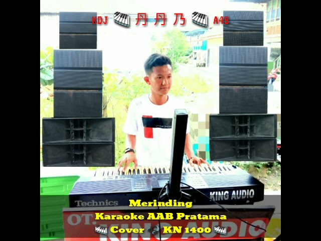 Merinding Karaoke AAB Pratama 🎹 Cover 🎧 KN 1400 🎹 class=