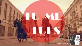 Video thumbnail of "Axel Bauer - Tu me tues -  (Clip Officiel)"