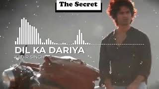 Dil Ka Dariya By Kabir Singh | Indain Famous Song| New Indian Songs 2022