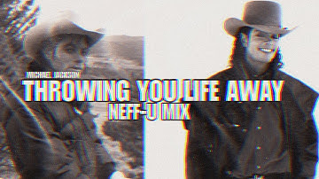 [NEW SOURCE LEAK] Michael Jackson - Throwing You Life Away Neff- U Mix [2010 Remix]  (CDQ)