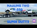 The realities of trucking/I haul two F-550 super duty’s