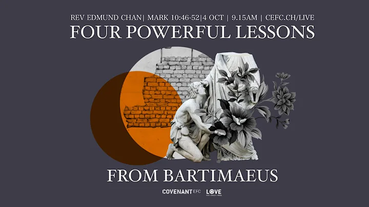 Four Powerful Lessons from Bartimaeus - Rev Edmund...