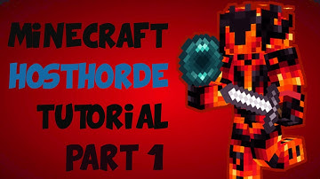 Hosthorde Tutorial Revised - Part 1 - (Redstone Navy Archive) - Getting Started