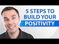 Motivation Mashup: 5 Practical Steps to Build POSITIVITY!
