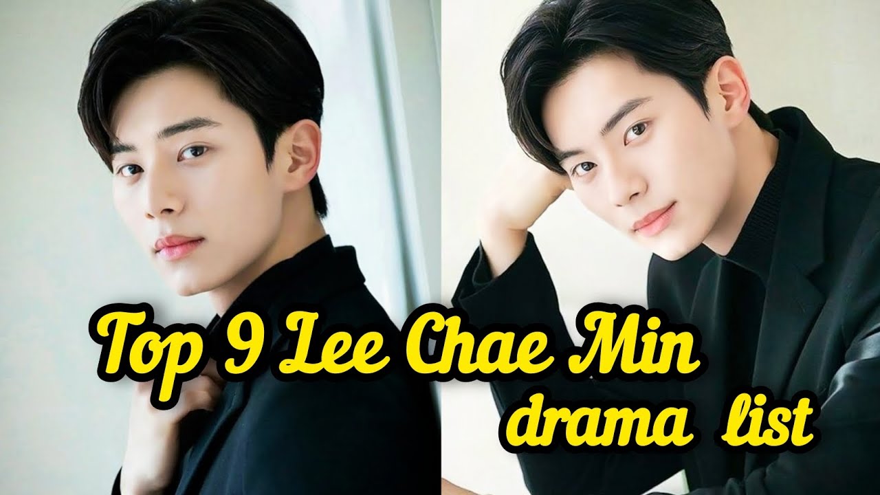 All 9 Lee Chae Min Best Drama |[ 2021-UpComing ] 