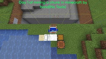 Part 1 of mining a chunk in minecraft by hand(No Tools)