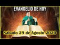 EVANGELIO DE HOY Sabado 29 de Agosto 2020 con el Padre Marcos Galvis