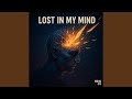 Lost In My Mind Remix 2025 mp3
