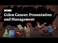 Colorectal Cancer Presentation & Management (Part 1) | Sketchy Medical  | USMLE Step 2 CK