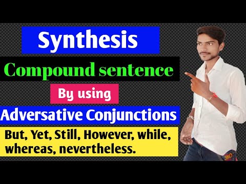 Synthesis of compound sentence | Adversative conjunctions