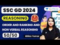 Order and Ranking and Non Verbal Reasoning | SSC GD 2024 | Ritika Tomar