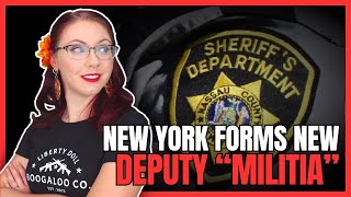 New York Forms New Deputy “Militia”