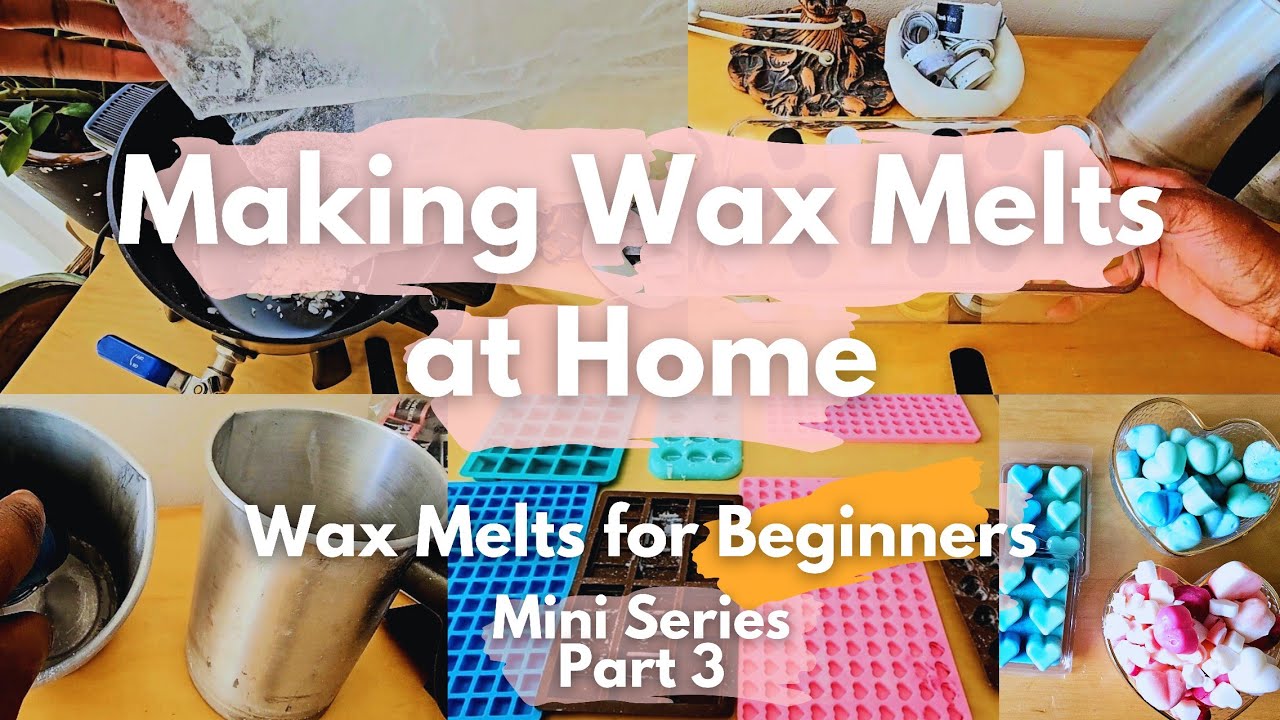 Изготовление восковых расплавов дома | Восковые расплавы для начинающих | Часть 3, мини-серия