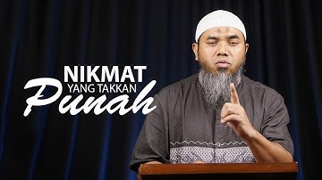 Serial Aqidah Islam 79: Nikmat Yang Takkan Punah - Ustadz Afifi Abdul Wadud