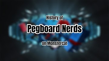 History of Pegboard Nerds on Monstercat