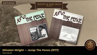 Winston Wright - Jump The Fence (Third World, 1977) | Full Album