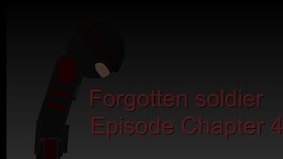 Forgotten Soldier (Episode 1 Chapter 4)