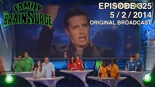 Family BrainSurge - Episode 325