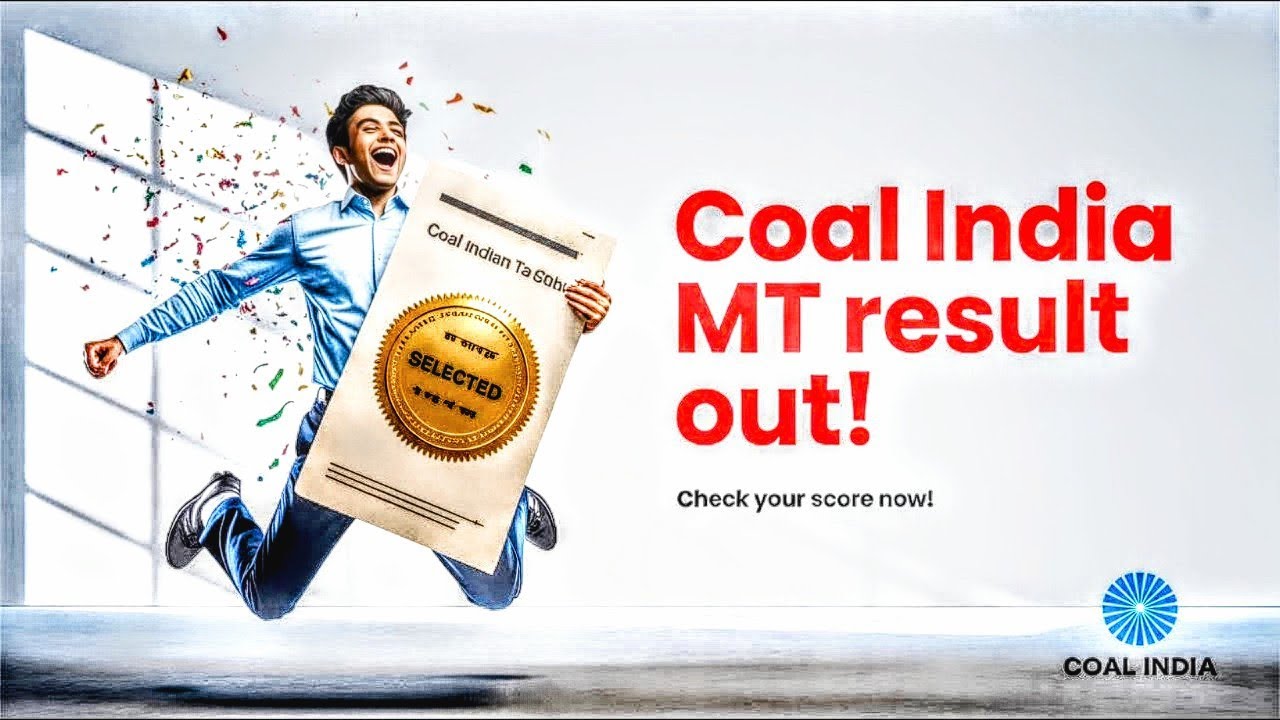 Coal India Management Trainee Result 2025 OUT NOW