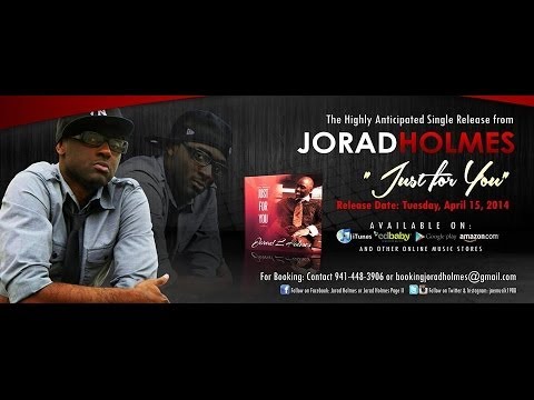 Jorad Holmes~ WORLD PREMIERE JUST FOR YOU -Joshua's House for Christian Artists 4/16/14
